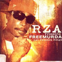 I'm Bossed Up - RZA Presents Freemurda