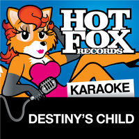 Hot Fox Karaoke - Destiny's Child
