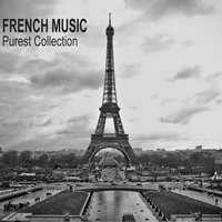 French Music Purest Collection