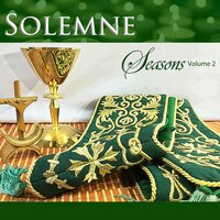 Solemne: Seasons, Vol. 2