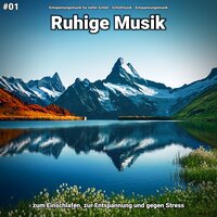 Frei - Entspannungsmusik & Schlafmusik & Entspannungsmusik für tiefen Schlaf