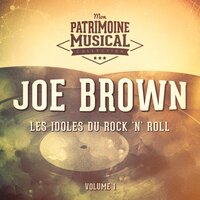 Shine - Joe Brown