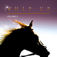 Whip Up, Vol. 5