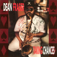 Just Because - Dean Fraser