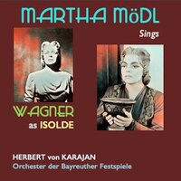 Tristan und Isolde, WWV 90, IRW 51, Act II: "Unsere Liebe? Tristans Liebe?... so stürben wir, um ungetrennt... O ew'ge Nacht, süße Nacht" (Isolde) - Герберт фон Караян & Orchester der Bayreuther Festspiele & Martha Modl