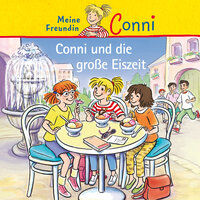 Conni und die große Eiszeit - Teil 31 - Conni