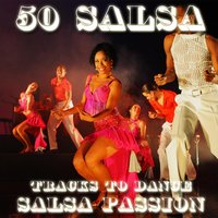 50 Salsa Track To Dance Salsa Passion