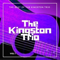 Three Jolly Coachmen - The Kingston Trio