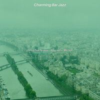 Magical Ambience for Cocktail Hour - Charming Bar Jazz