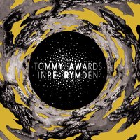 Ursa Minor - Tommy Awards