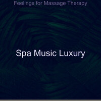 Suave Self Care - Spa Music Luxury