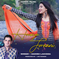 Honsiya Jwaani - Manish Lakheda
