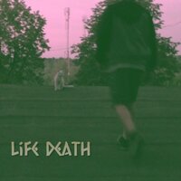 Life Death