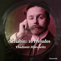 Prelude for Piano in G Minor, Op. 271 - Владимир Горовиц & Александр Николаевич Скрябин