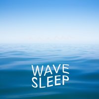 Wave Sleep