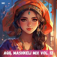 Bala A Bawafan A Ba Zobana - Aqil Mashkeli