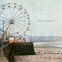 No Bells