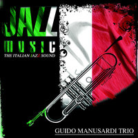 Jazz Music (The Italian Jazz Sound)