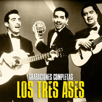 El Siquisiri - Los Tres Ases