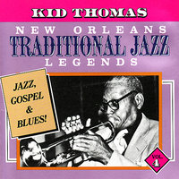 When the Saints Go Marching In - Kid Thomas