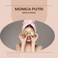 Menuju Indah - Monica Putri