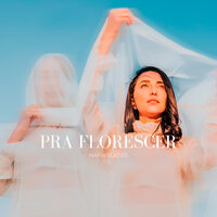 Pra Florescer