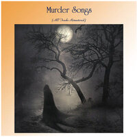 Murder Ballads