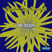 Ghost City - Mr. Teddy