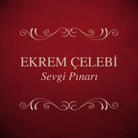 Gel Hele - Ekrem Çelebi