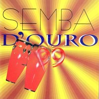 Semba d'Ouro 99