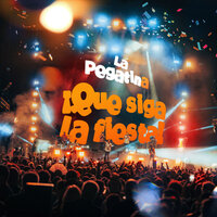 ¡Que siga la fiesta!