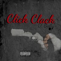 Click clack - D' Balla