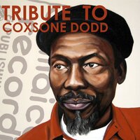 Tribute to Coxsone Dodd