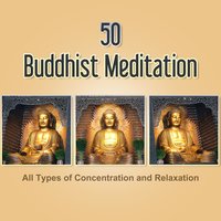 Meditative Trance - Buddhist Meditation Music Set