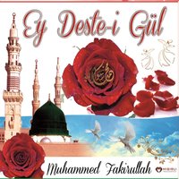 Ey Deste-i Gül