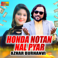 Honda Notan Nal Pyar - Azhar Burhanvi