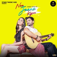 Naa Jaane Kyun - Nandy Singh