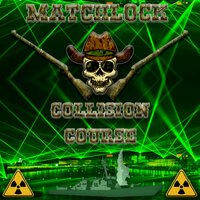 Collision Course - MatchLock