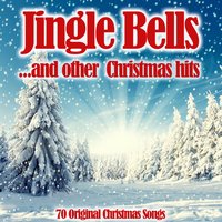 Jingle Bells...And Other Christmas Hits