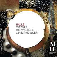 Die Walküre: Act II, Scene II, "Ein andres ist’s: achte es wohl" (Wotan) - Рихард Вагнер & The Hallé & Mark Elder & Susan Bullock & Egils Silins