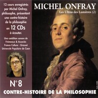 Partie 11 : La franc-maçonnerie, l'optimisme des lumières - Мишель Онфре