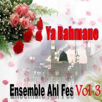 Ya Dal Ghina - Ensemble Ahl Fes Vol 3