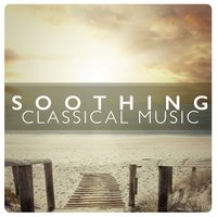 Soothing Classical Music