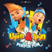 Pin Pin Pom - Upin & Ipin