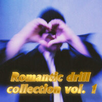 Romantic Drill Collection vol. 1