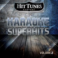 Superman (Clean) - Hit Tunes Karaoke