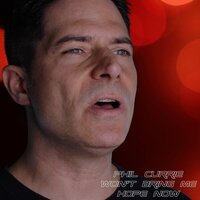Won't Bring Me Hope Now - Phil Currie