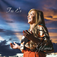 Se Tu Queres - Gilsonia Fonseca