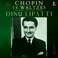 Waltz No. 3 in A minor, Op. 34 no. 2, « Grand Valse Brillante » - Dinu Lipatti & Фридерик Шопен