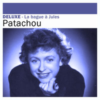 Celui que j’attends - Patachou